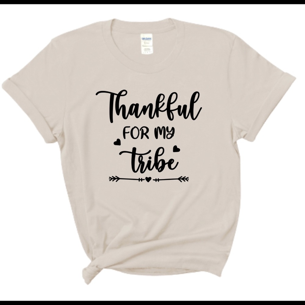 Thankful for my tribe T